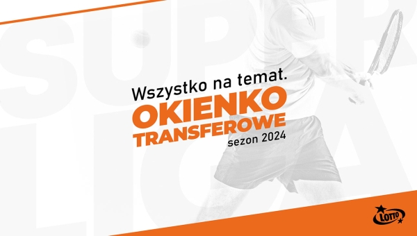 Okienko transferowe – czas ligowych wzmocnień